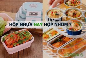 Hộp nhựa và khay nhôm – Đâu là sự lựa chọn tối ưu cho người tiêu dùng? 